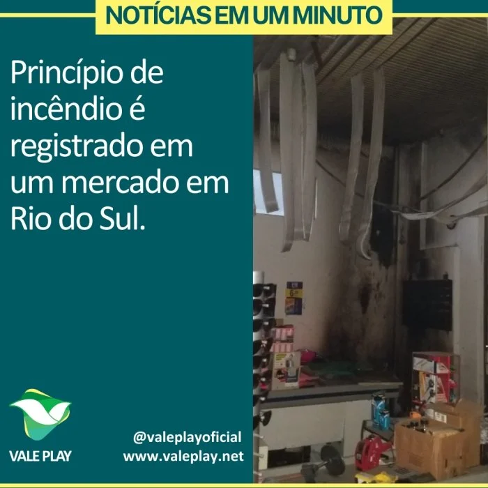 Princípio de incêndio é registrado em um mercado em Rio do Sul.